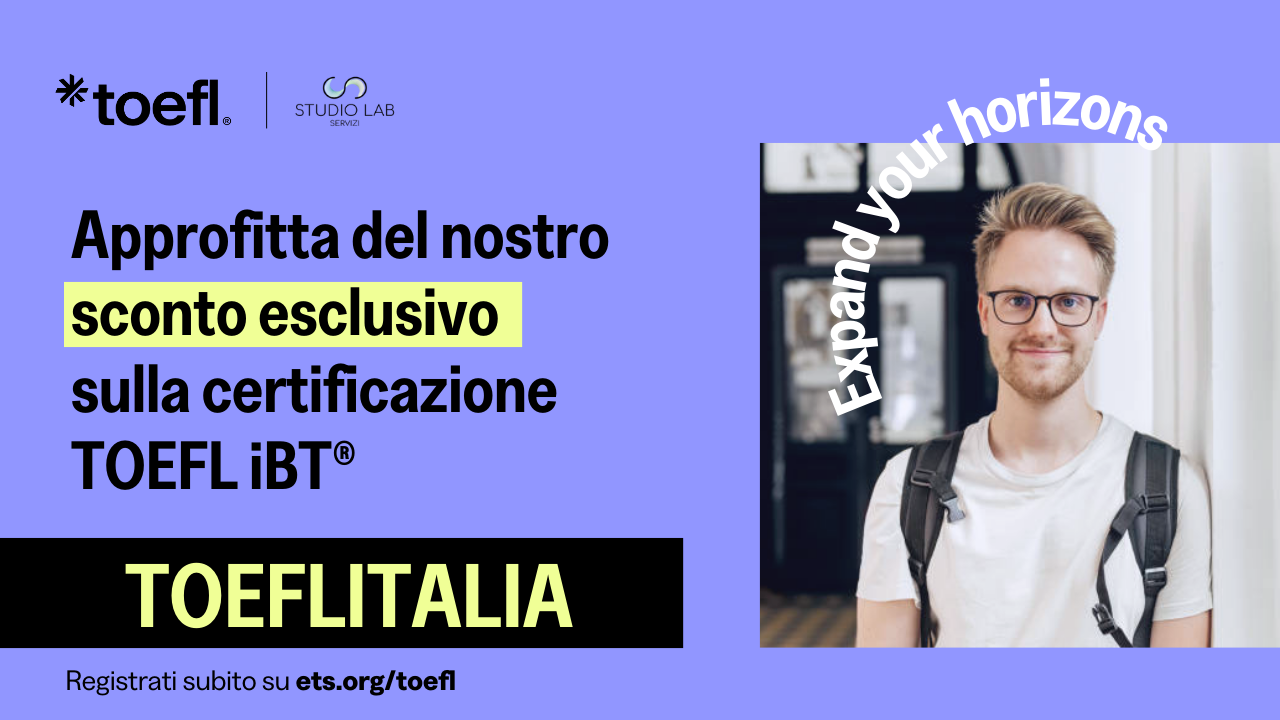Sconto esclusivo sulla certificazione TOEFL