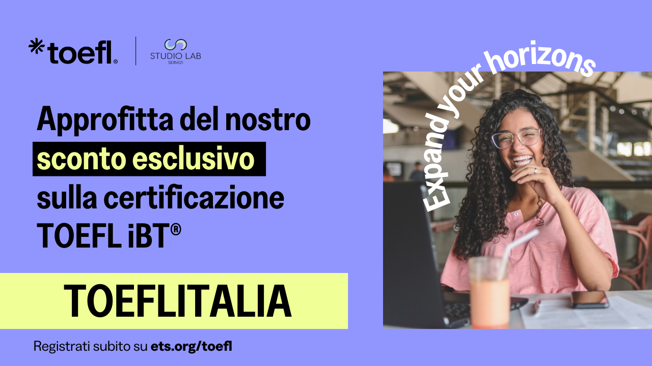 Sconto esclusivo sulla certificazione TOEFL